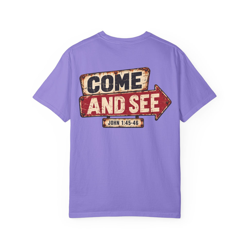 Garment Dyed T-shirt - Come & See