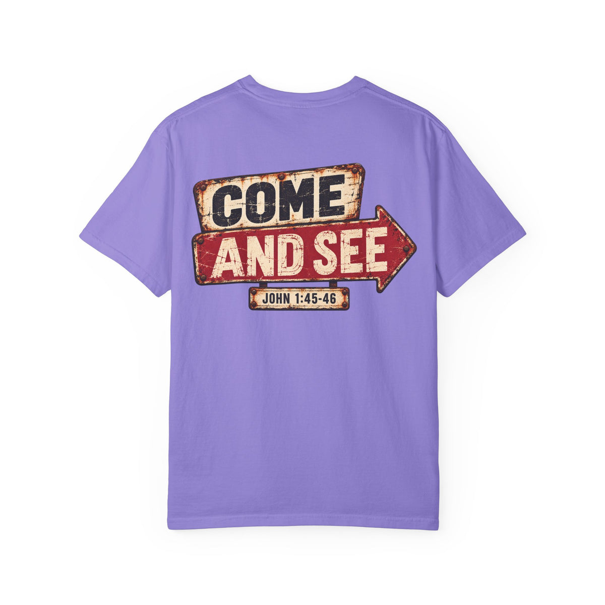 Garment Dyed T-shirt - Come & See