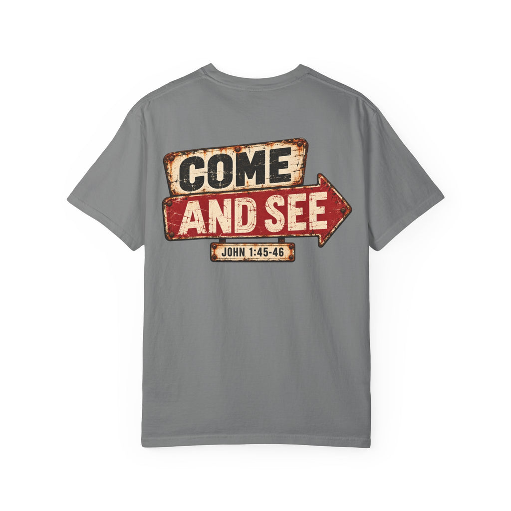 Garment Dyed T-shirt - Come & See