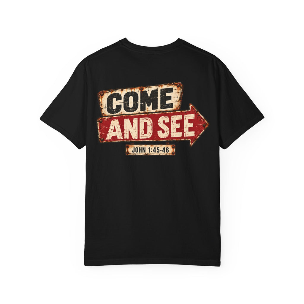 Garment Dyed T-shirt - Come & See