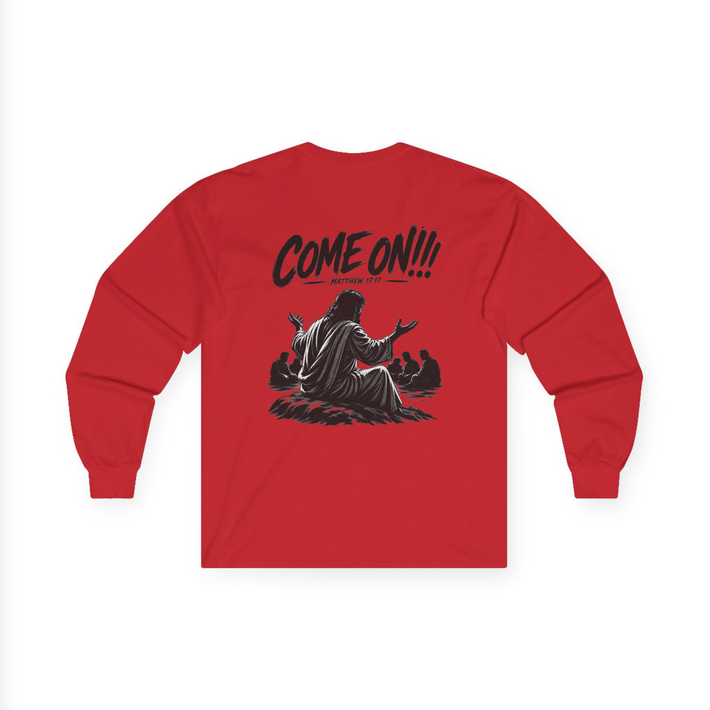Long Sleeve Tee — Come On