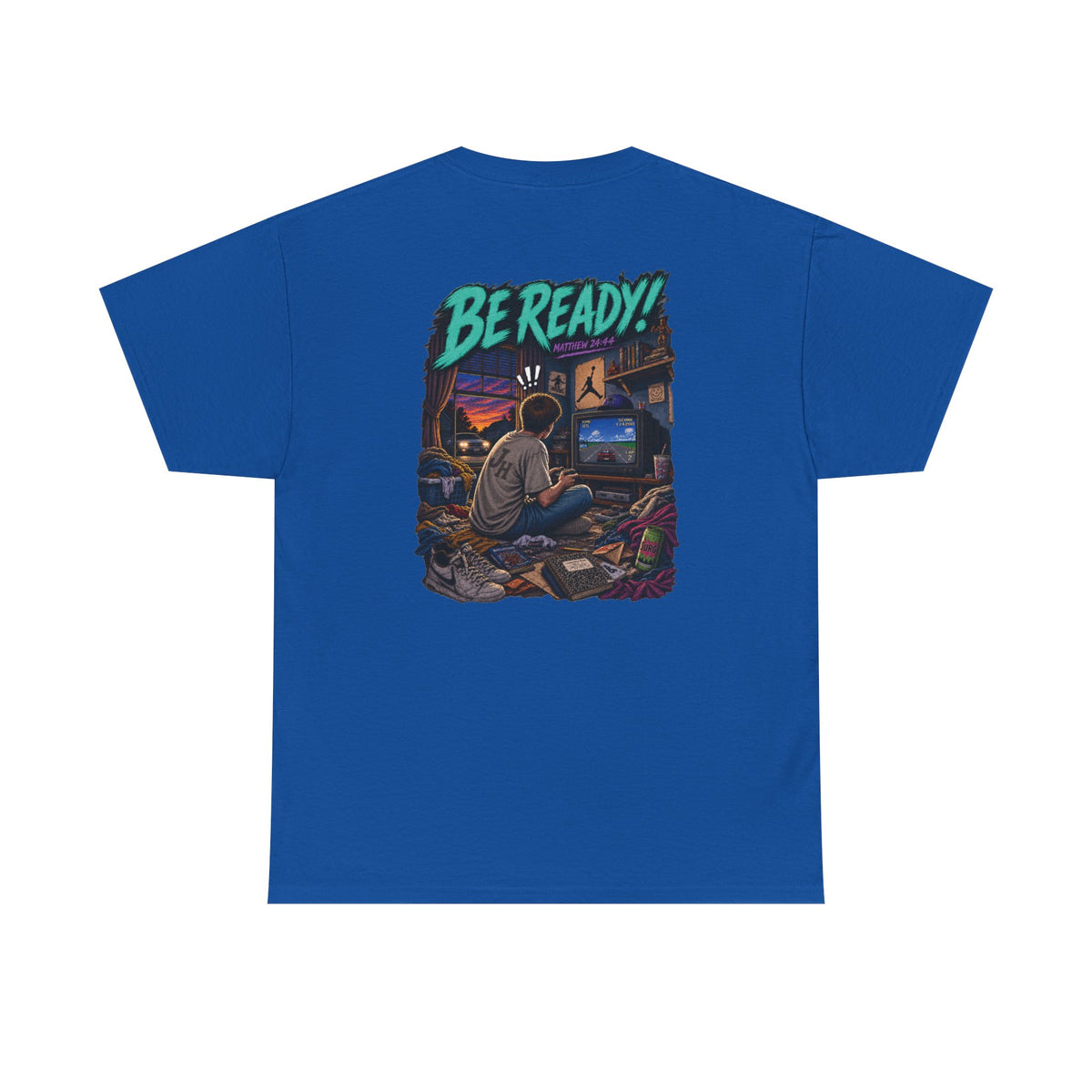 Graphic Tee — Be Ready