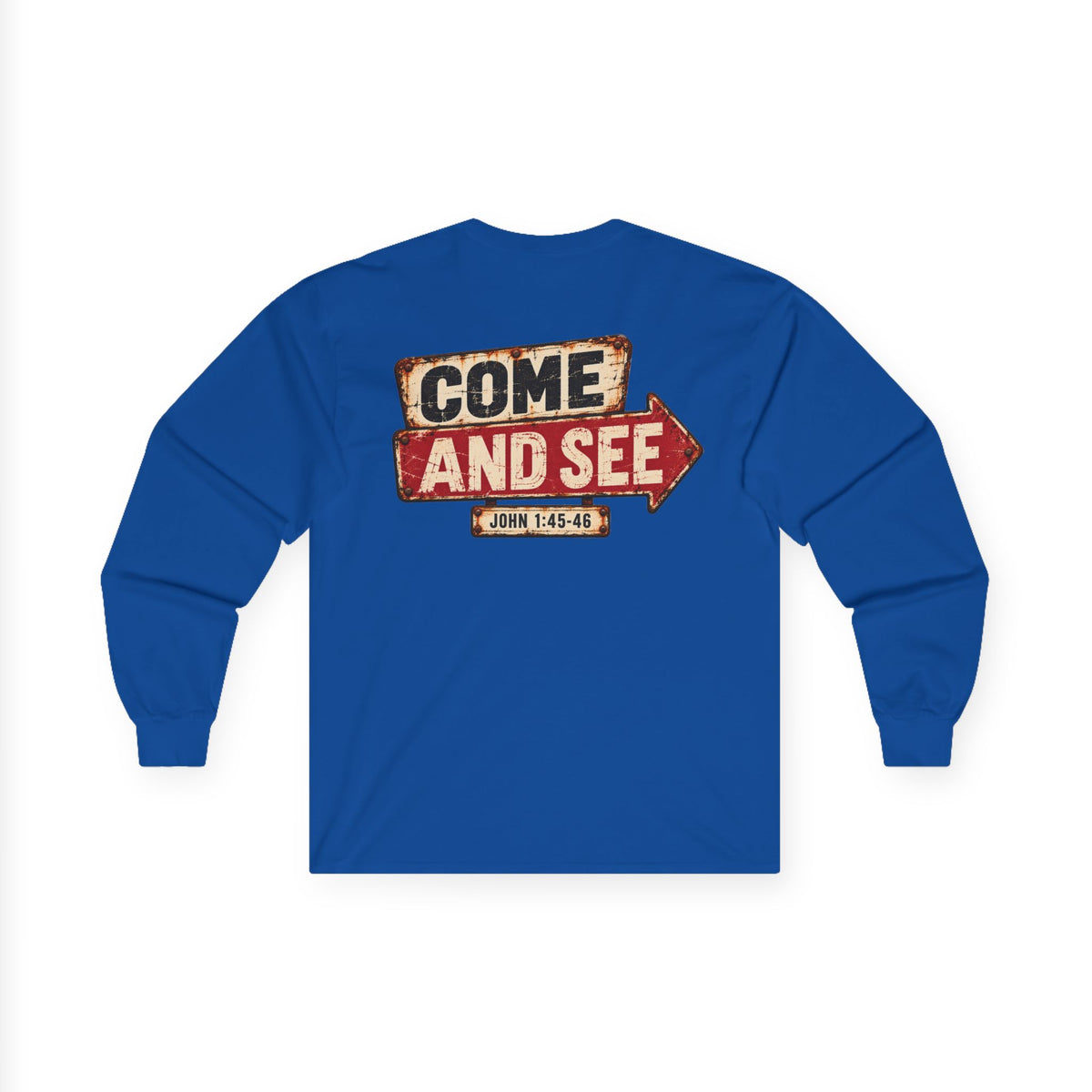 Long Sleeve Tee — Come & See