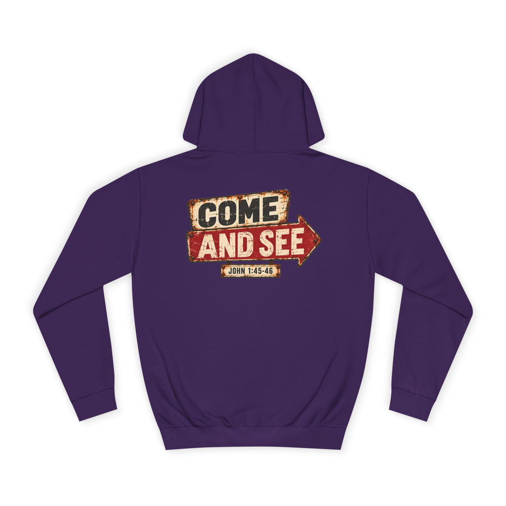 College Hoodie — Come & See