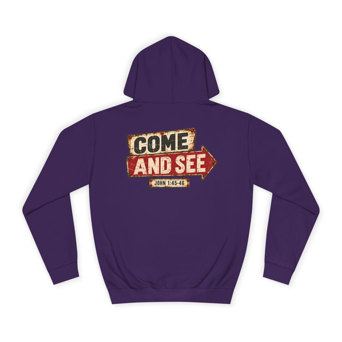 College Hoodie — Come & See
