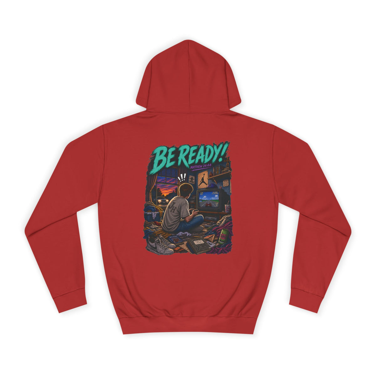 College Hoodie — Be Ready