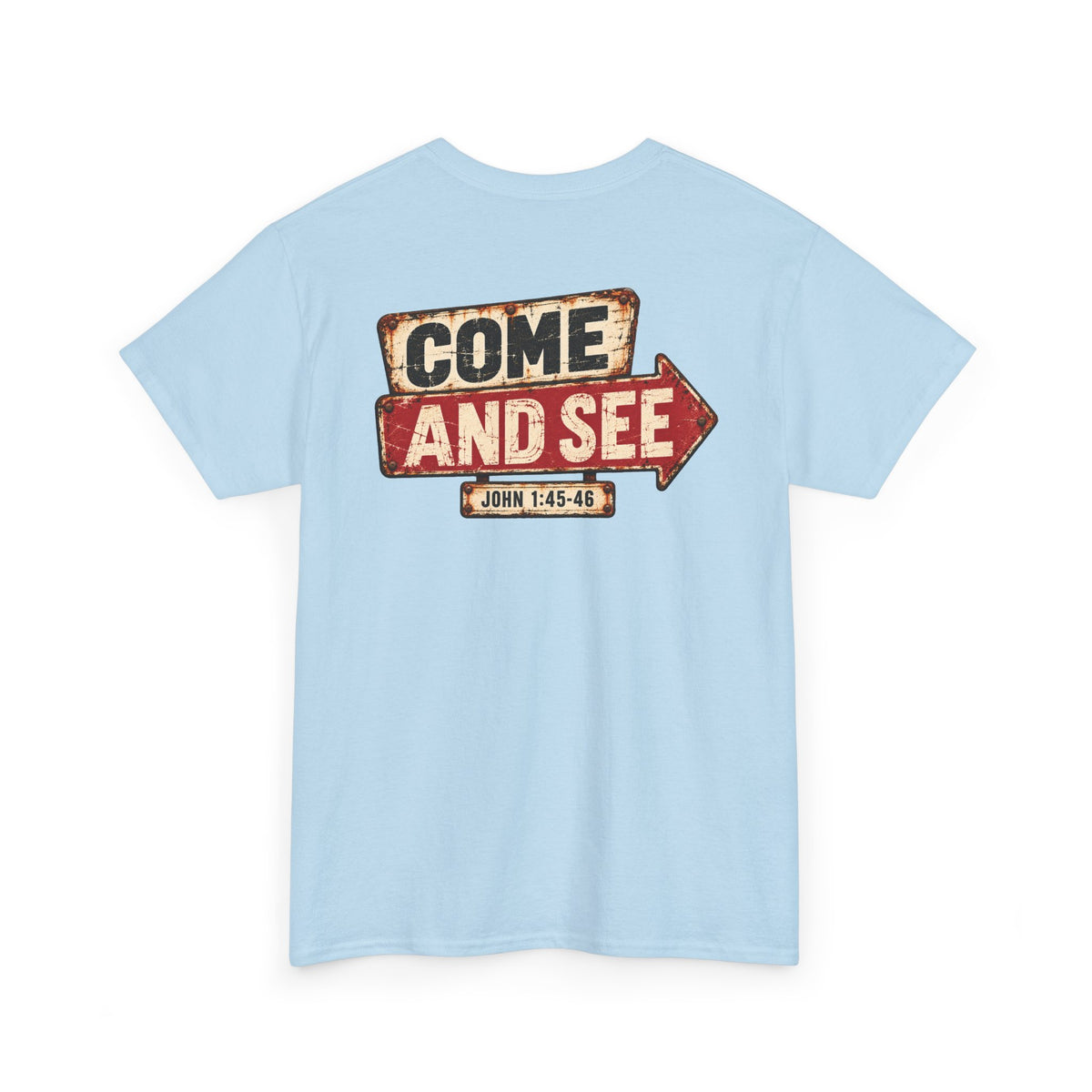 Graphic Tee — Come & See