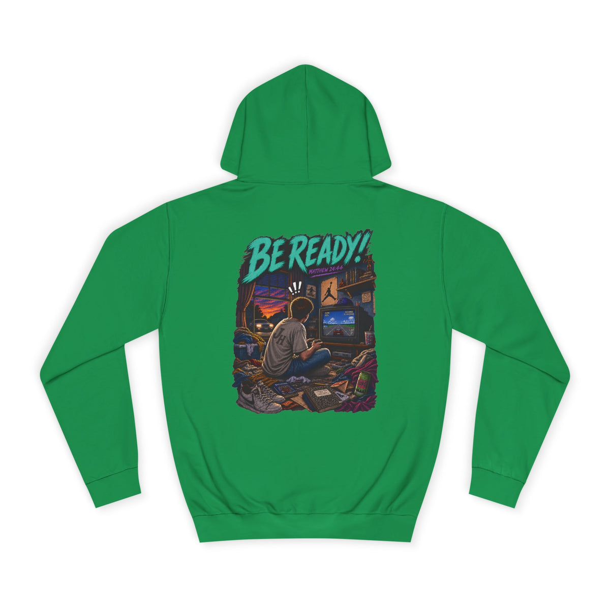 College Hoodie — Be Ready
