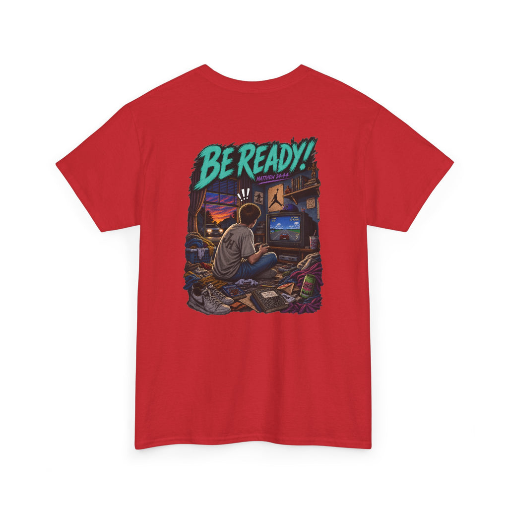 Graphic Tee — Be Ready
