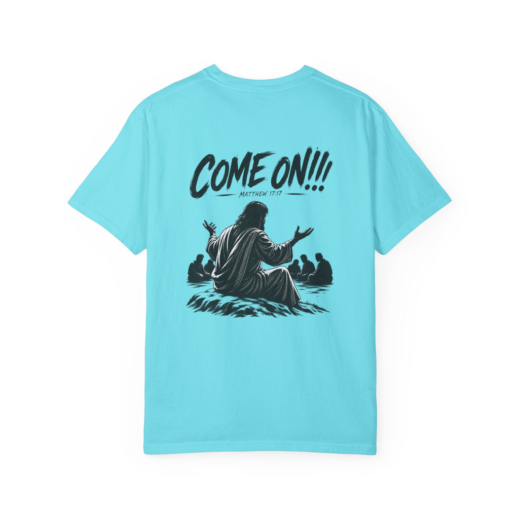 Garment Dyed T-shirt - Come On