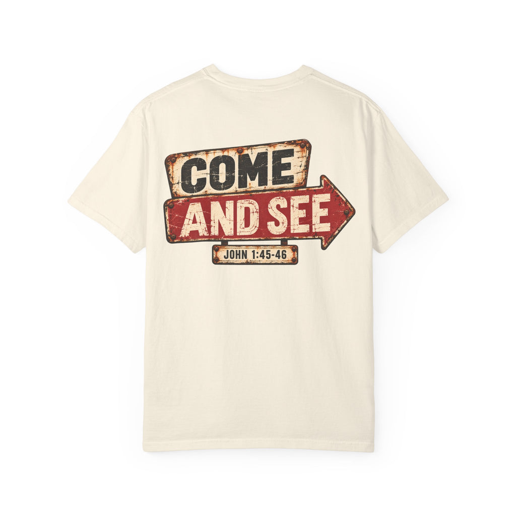 Garment Dyed T-shirt - Come & See