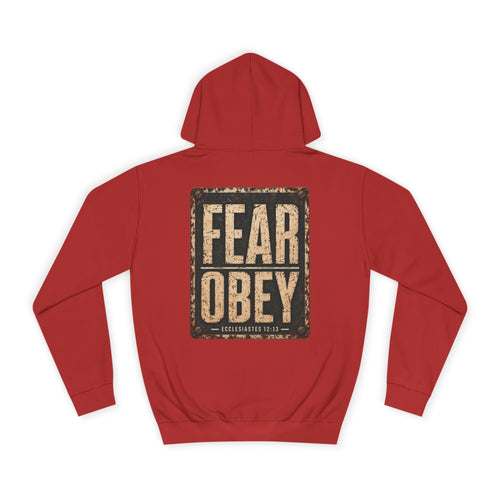 College Hoodie — Fear Obey