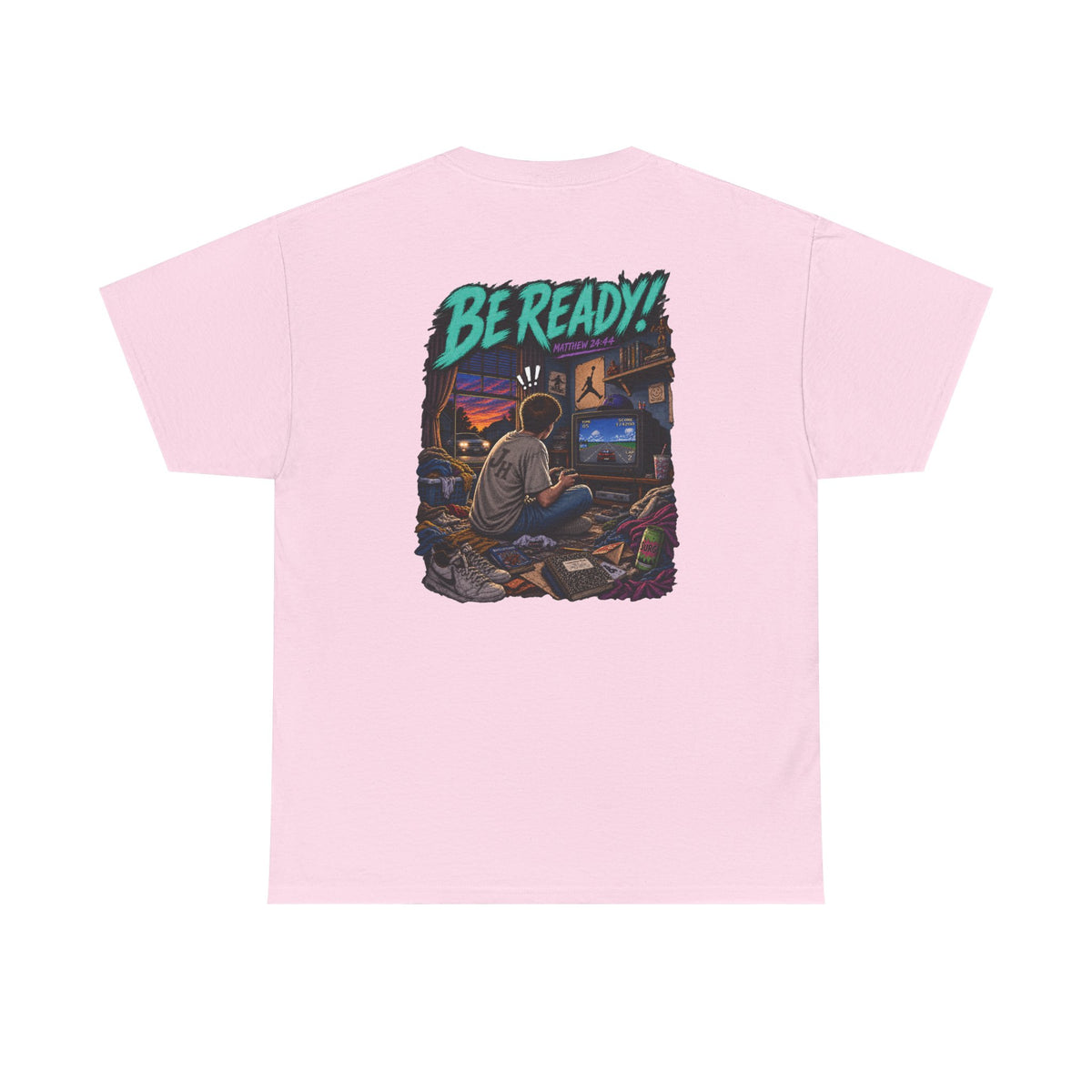 Graphic Tee — Be Ready