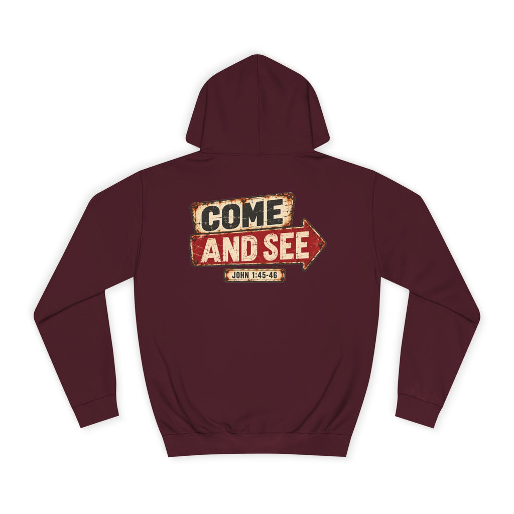 College Hoodie — Come & See