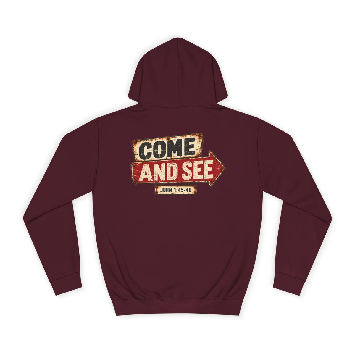 College Hoodie — Come & See