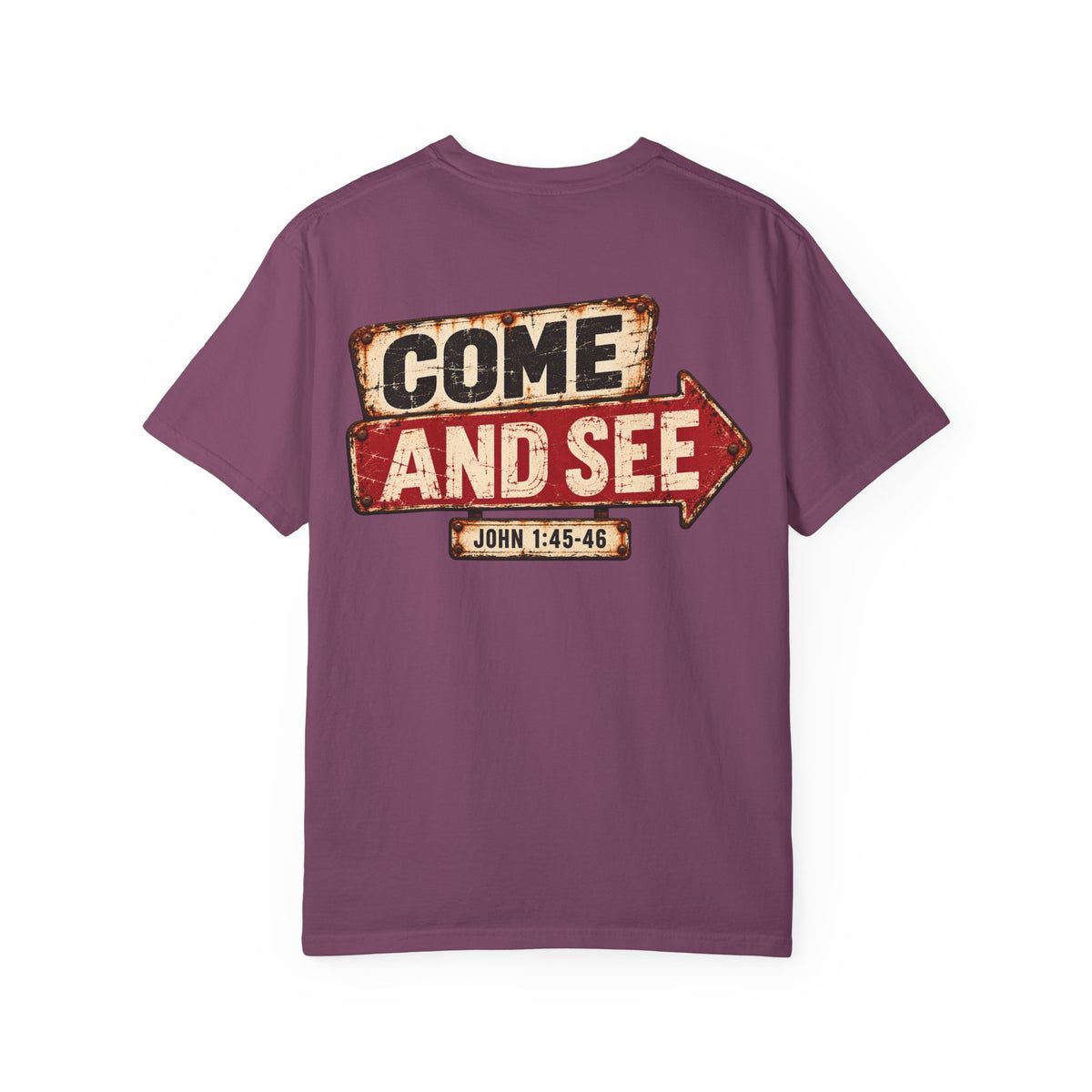 Garment Dyed T-shirt - Come & See
