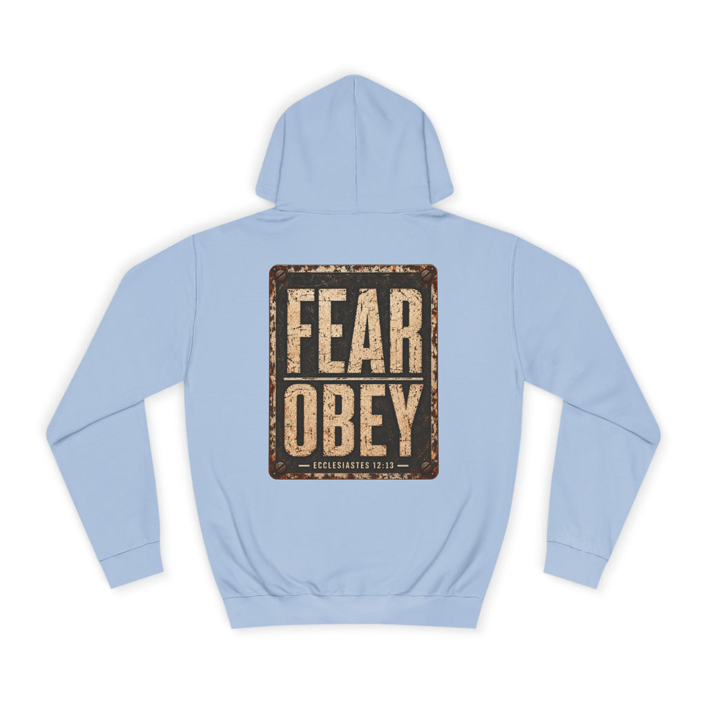 College Hoodie — Fear Obey