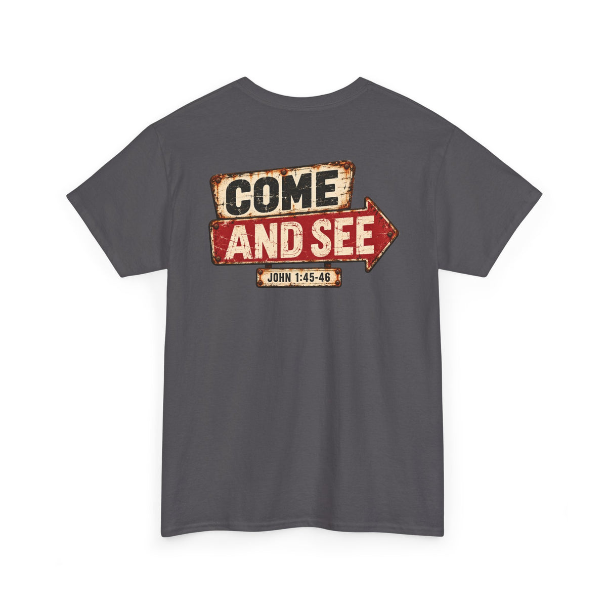 Graphic Tee — Come & See