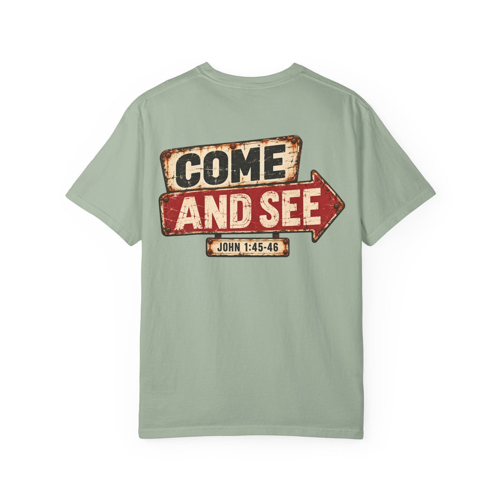 Garment Dyed T-shirt - Come & See