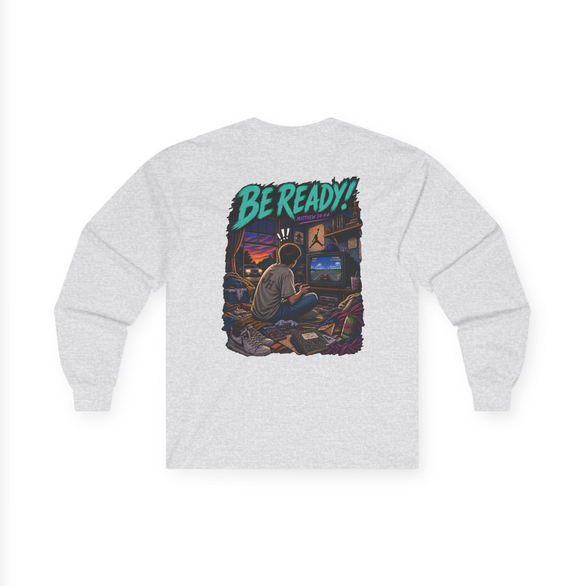 Long Sleeve Tee — Be ready