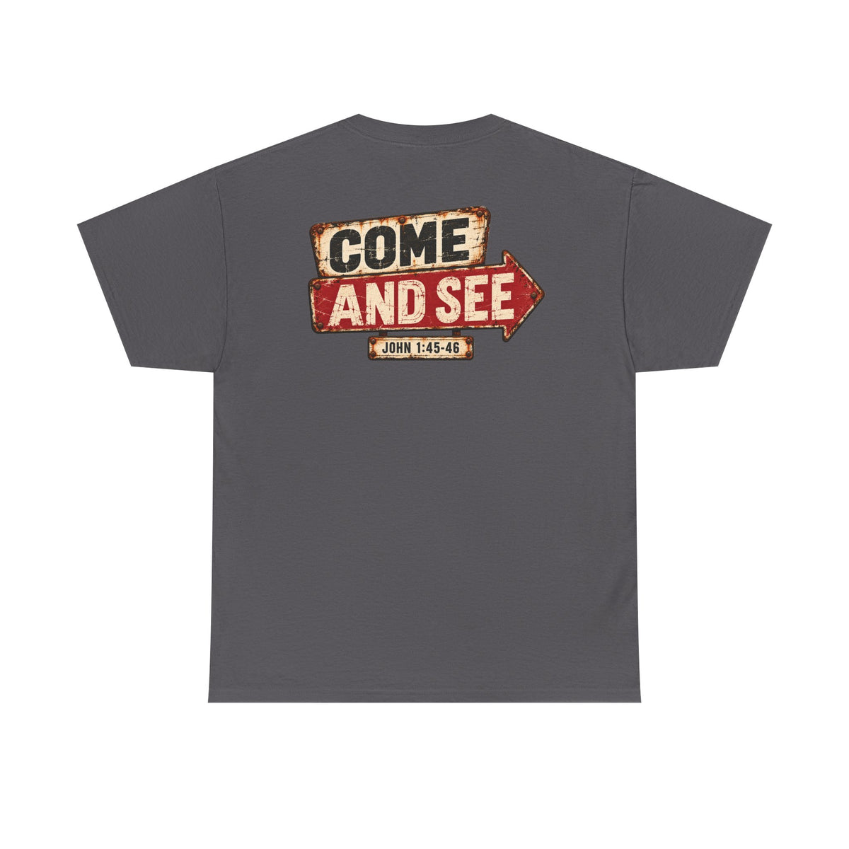 Graphic Tee — Come & See