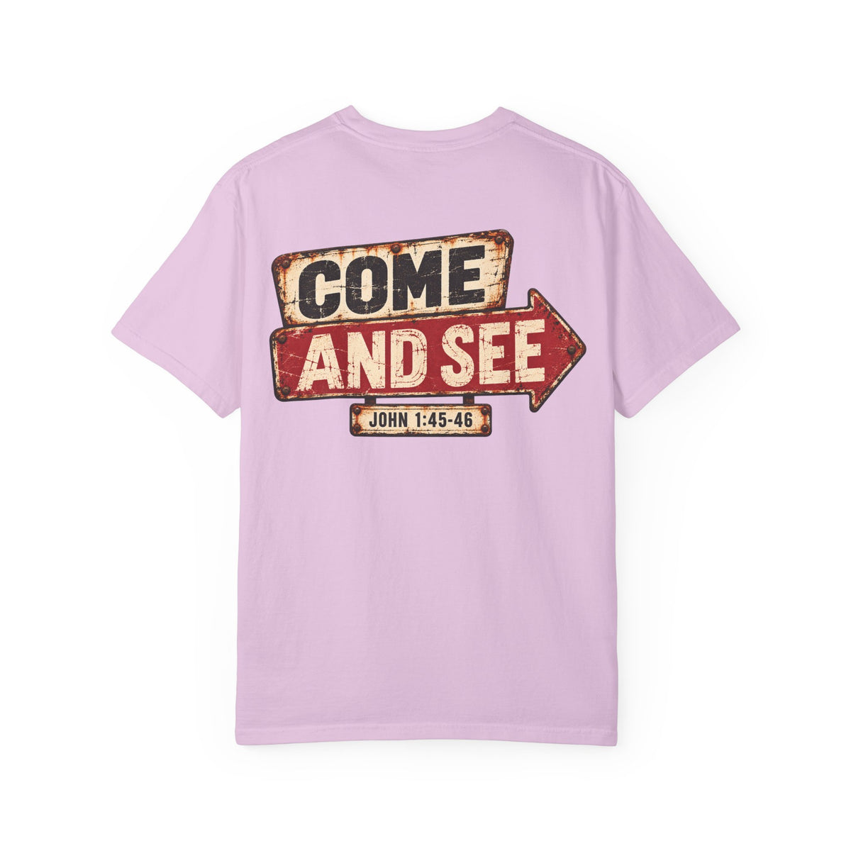 Garment Dyed T-shirt - Come & See