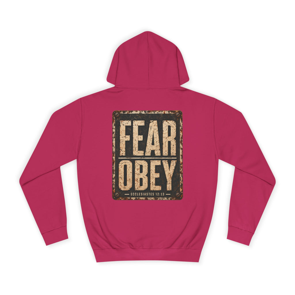 College Hoodie — Fear Obey