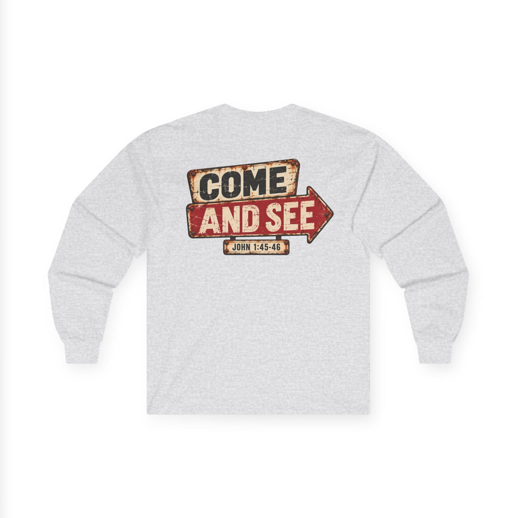 Long Sleeve Tee — Come & See