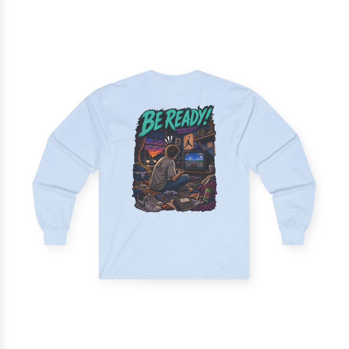 Long Sleeve Tee — Be ready