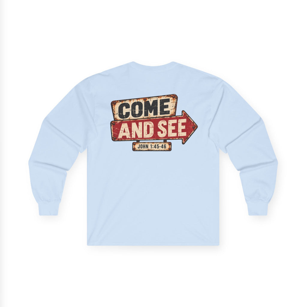 Long Sleeve Tee — Come & See