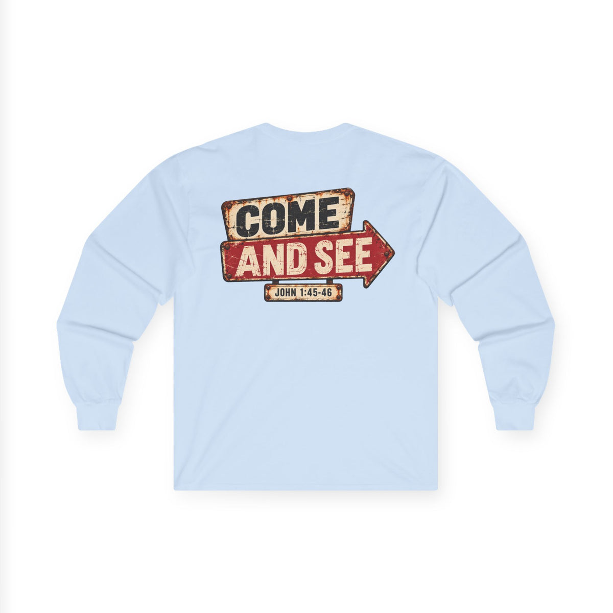 Long Sleeve Tee — Come & See