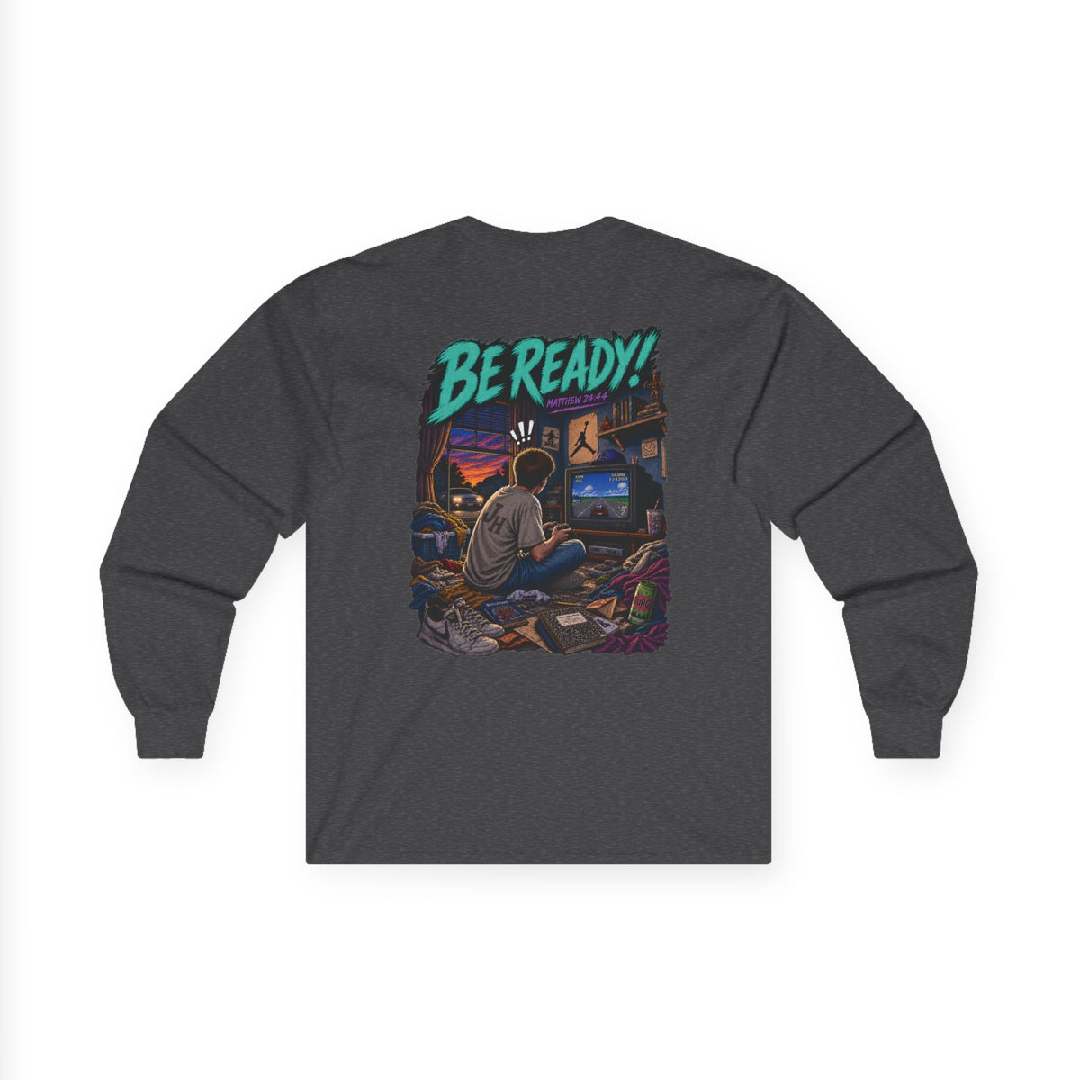 Long Sleeve Tee — Be ready