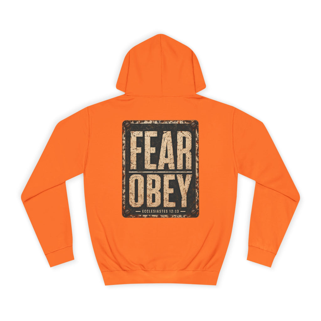 College Hoodie — Fear Obey