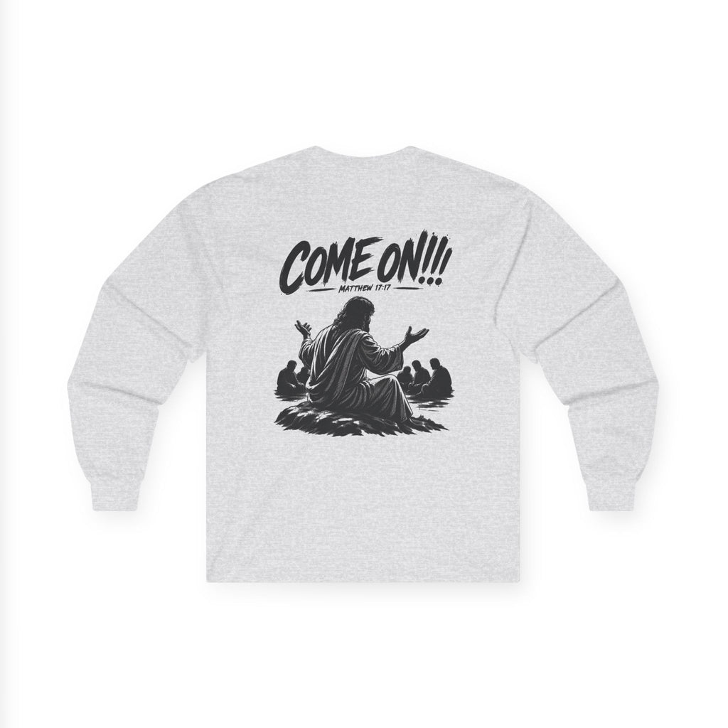 Long Sleeve Tee — Come On