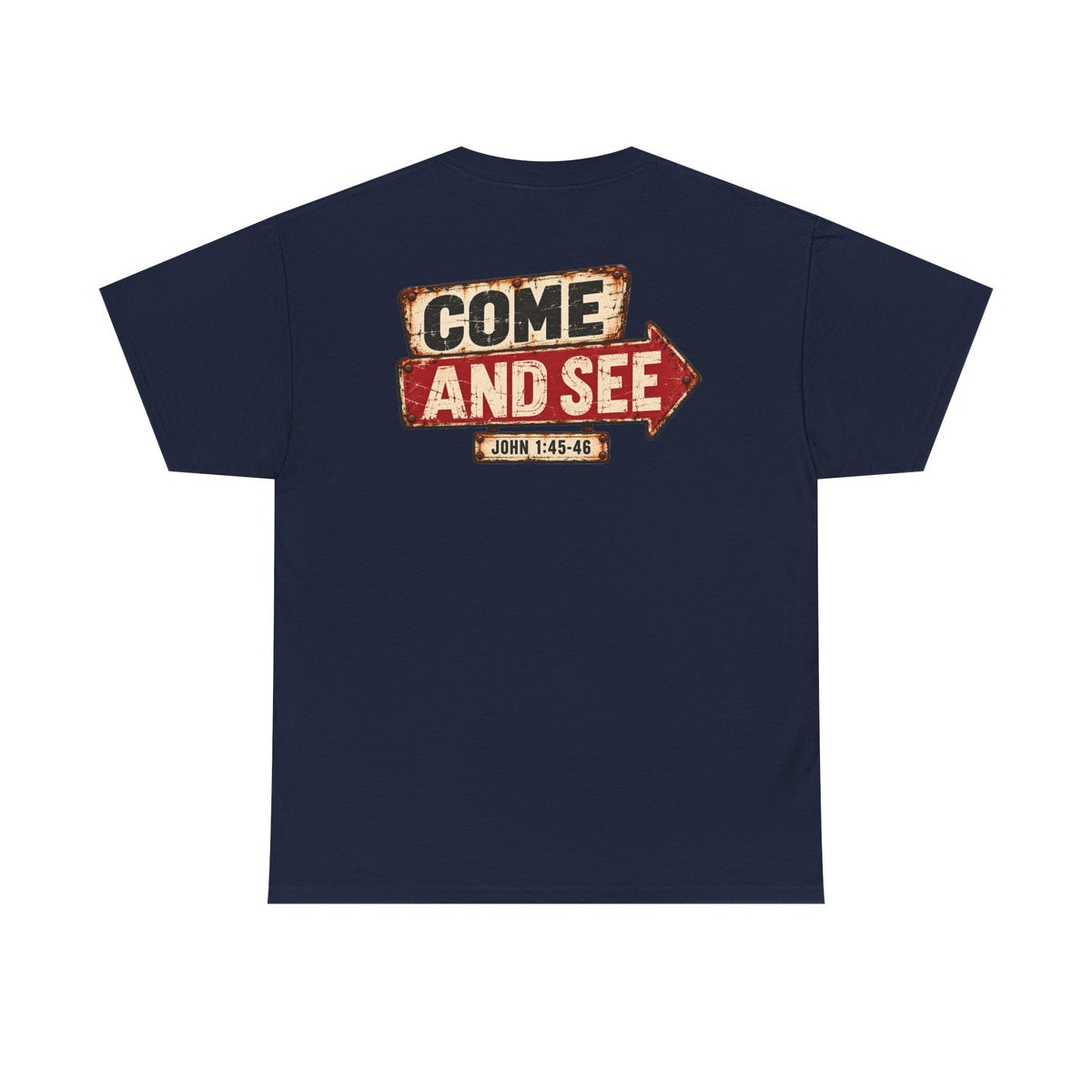 Graphic Tee — Come & See