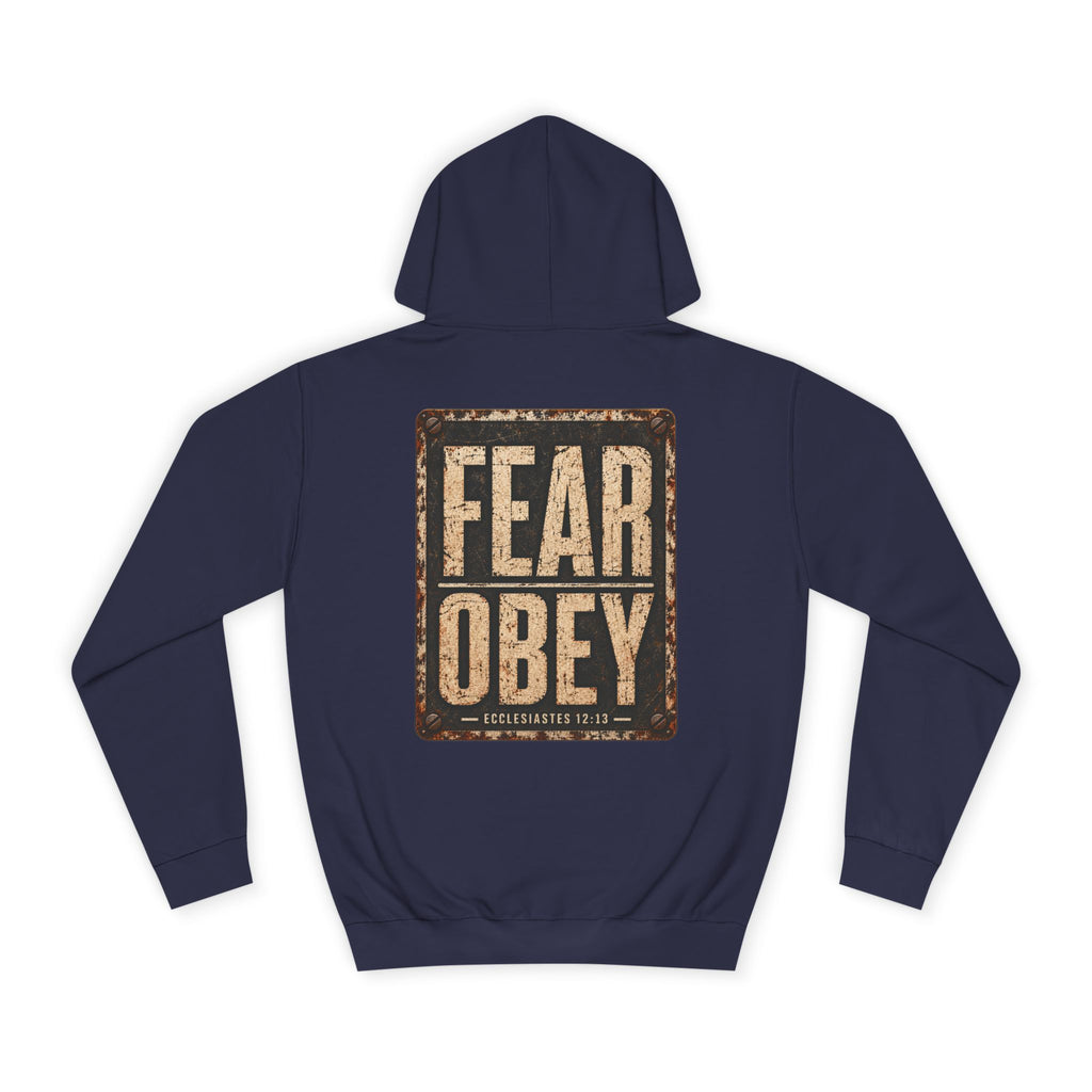 College Hoodie — Fear Obey
