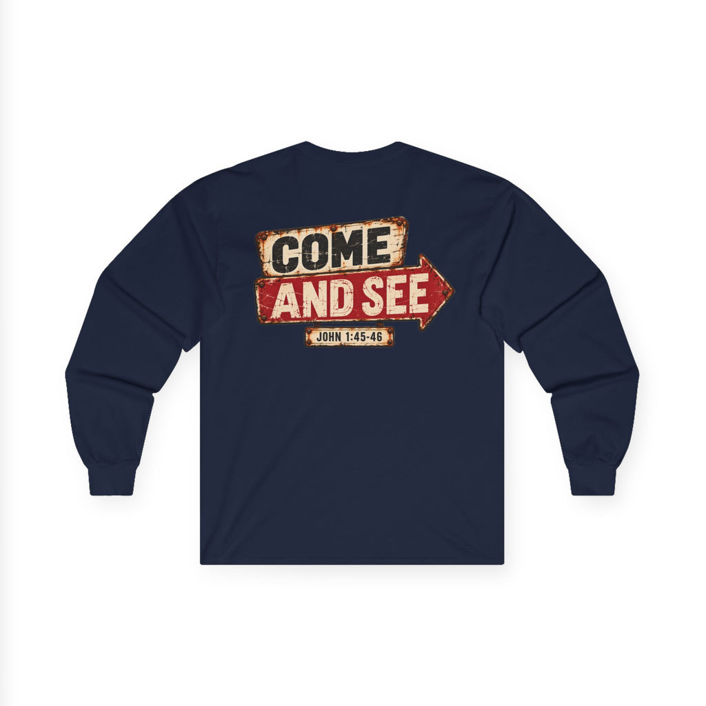 Long Sleeve Tee — Come & See
