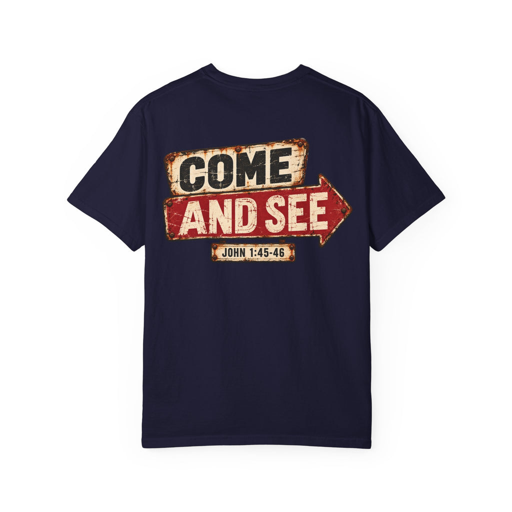 Garment Dyed T-shirt - Come & See