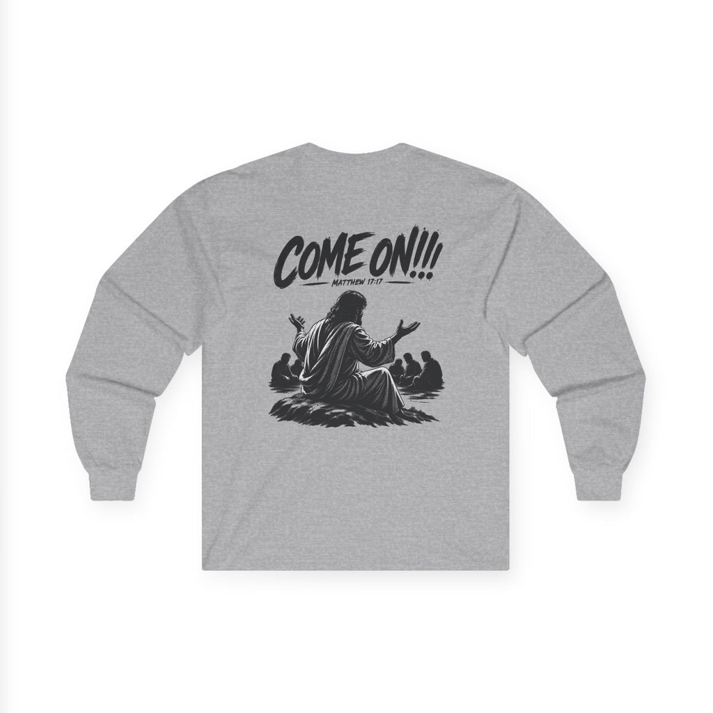 Long Sleeve Tee — Come On