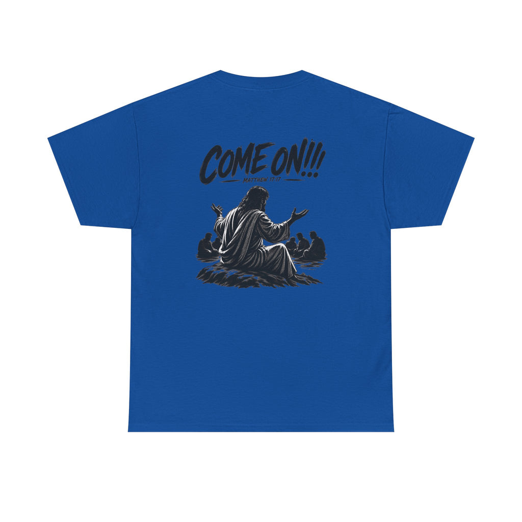 Graphic Tee — Come On