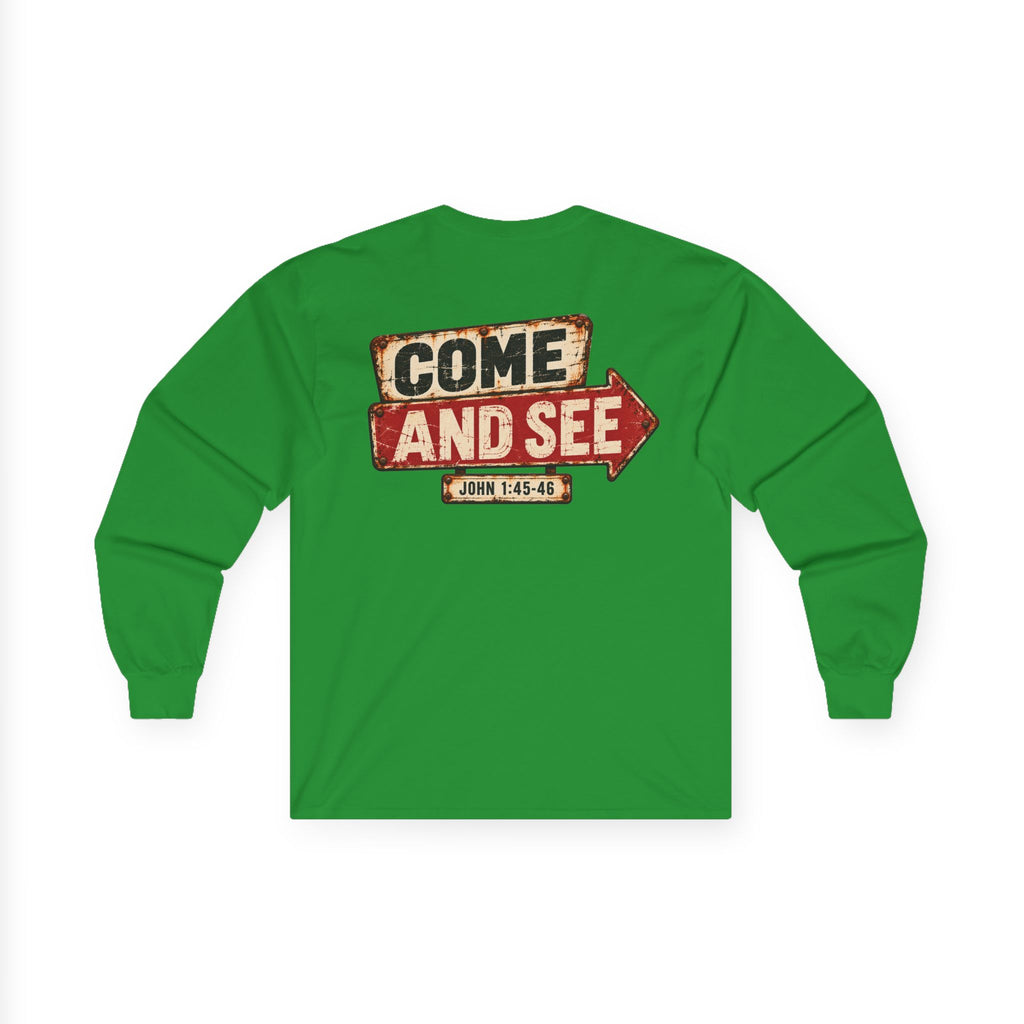 Long Sleeve Tee — Come & See