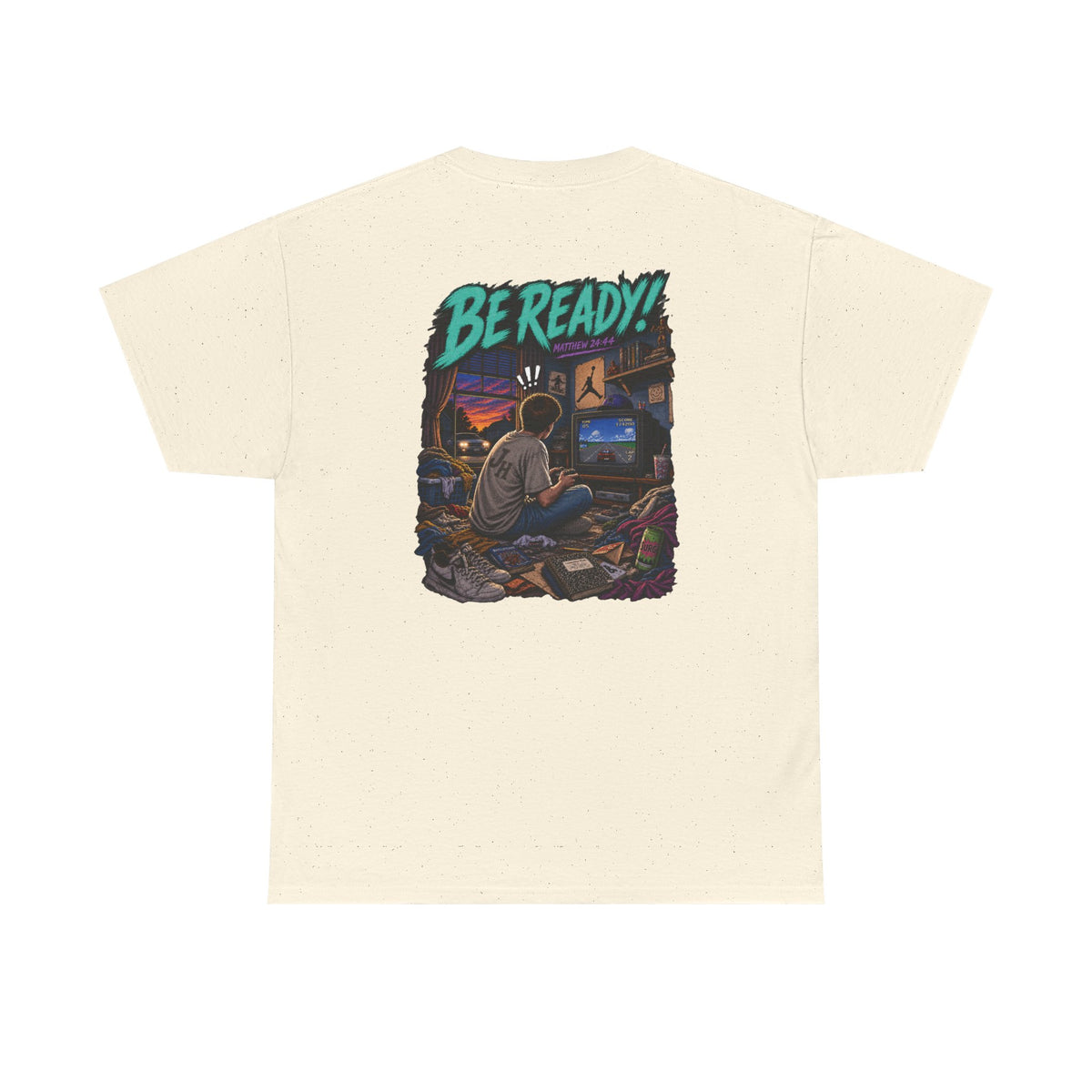 Graphic Tee — Be Ready
